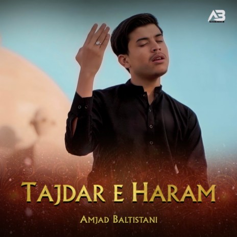 Tajdar E Haram | Boomplay Music