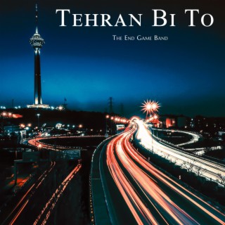 Tehran Bi To (Remixed & Remastered) lyrics | Boomplay Music