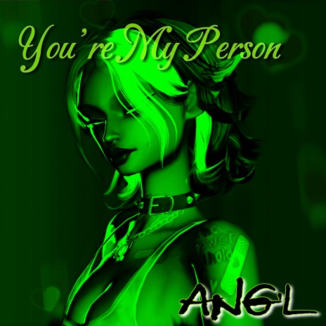 You're My Person | Boomplay Music