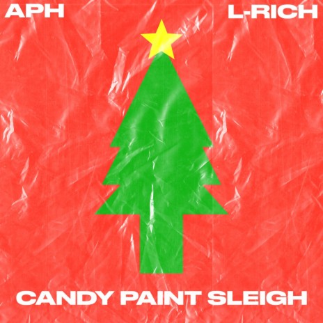 Candy Paint Sleigh: A Christmas Rap | Boomplay Music