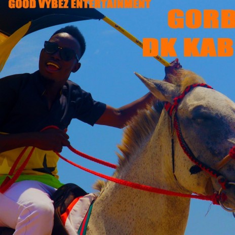 DK Kabsha Gorba | Boomplay Music