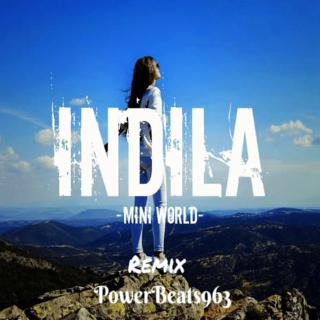 Indila-Mini World(Remix)