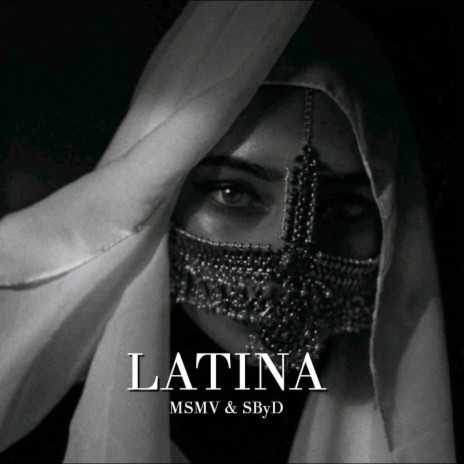 Latina ft. SByD | Boomplay Music