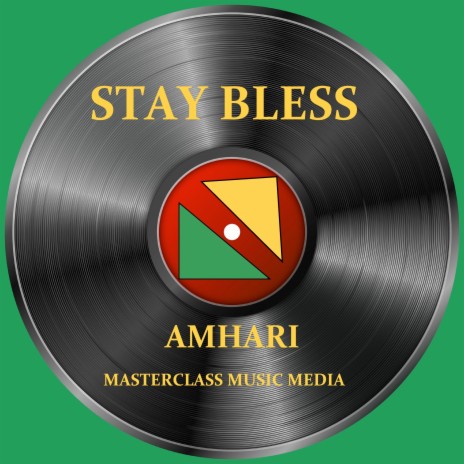Stay Bless | Boomplay Music