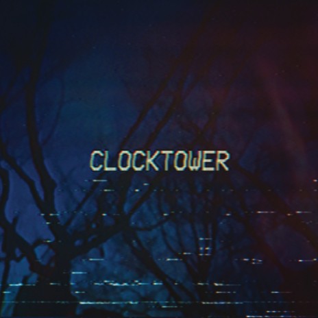 Clocktower | Boomplay Music