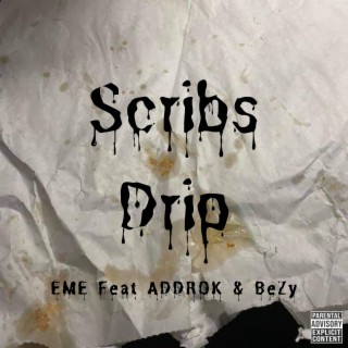 Scribs Drip