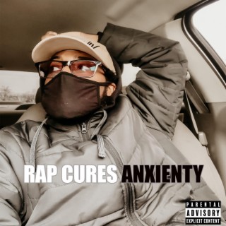Rap Cures Anxienty