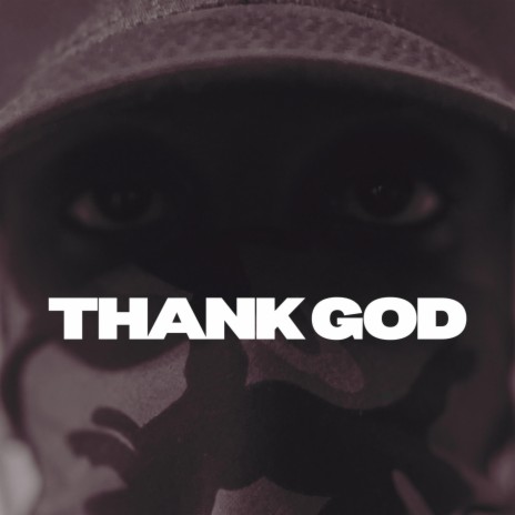THANK GOD | Boomplay Music