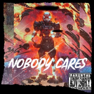 Nobody Cares III