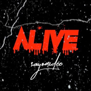 Alive