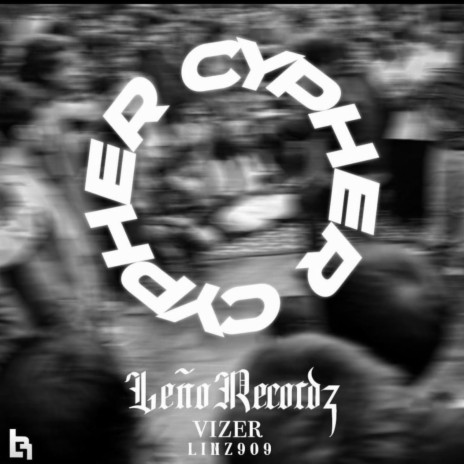 Cypher ft. Vizer | Boomplay Music