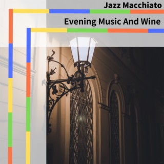 Evening Music And Wine