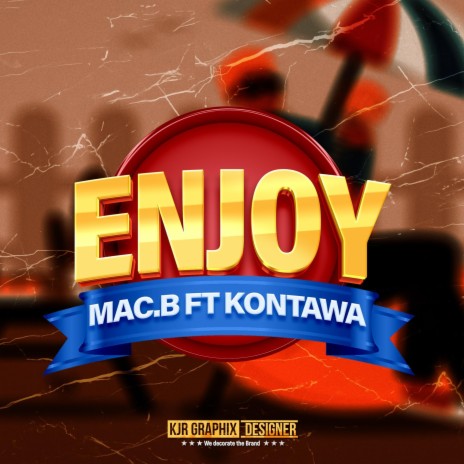 ENJOY (feat. KONTAWA) | Boomplay Music