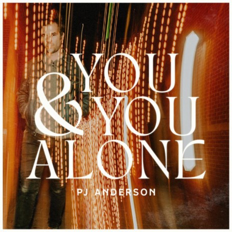 You And You Alone | Boomplay Music