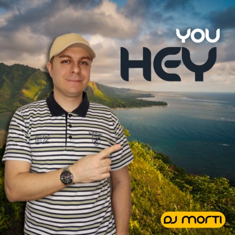 Hey You | Boomplay Music