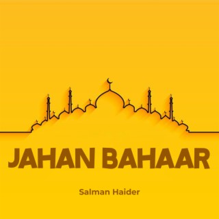 Jahan Bahaar