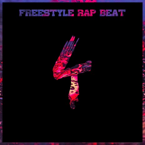 Freestyle Rap Beat #4 The Best | Boomplay Music