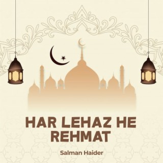 Har Lehaz He Rehmat