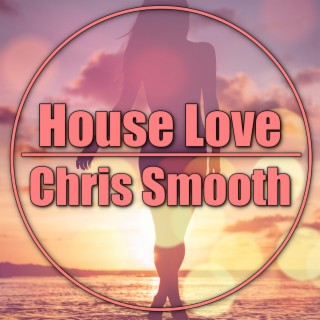 House Love lyrics | Boomplay Music