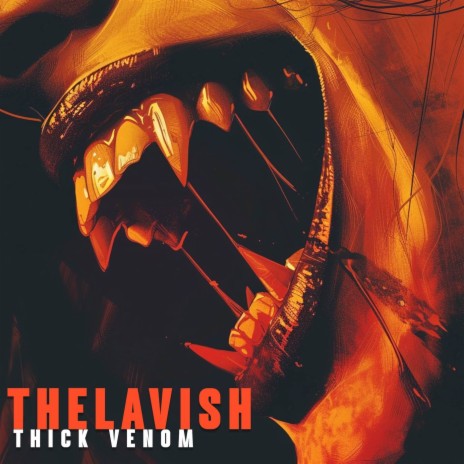 Thick Venom | Boomplay Music