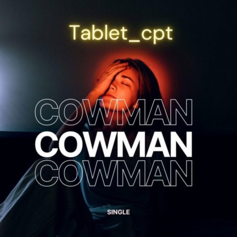 Cowman | Boomplay Music