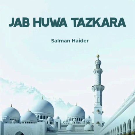 Jab Huwa Tazkara | Boomplay Music