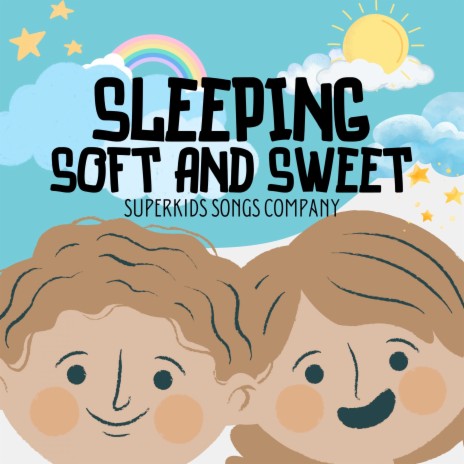 Sleeping Soft and Sweet | Boomplay Music