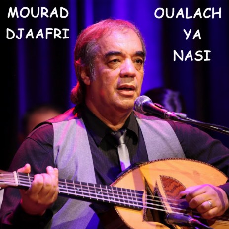 Oualach ya nasi (Live) | Boomplay Music