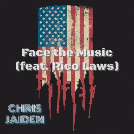 Face the Music (feat. Rico Laws) | Boomplay Music