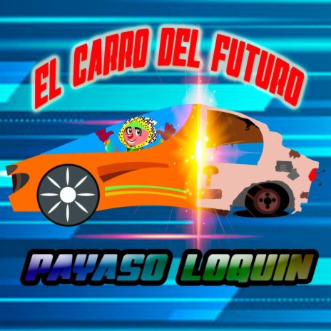 El carro del futuro