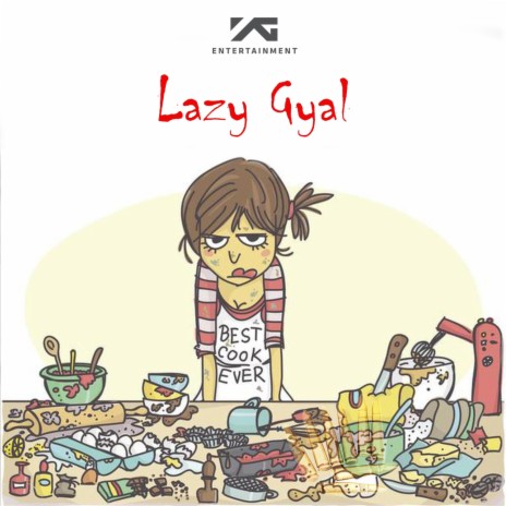 Lazy Gyal | Boomplay Music