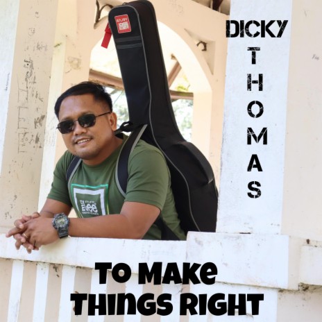 To Make Things Right | Boomplay Music