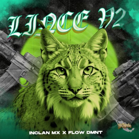 Lince 2 V2 ft. Flow DMNT | Boomplay Music