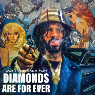 Diamonds Are Forever