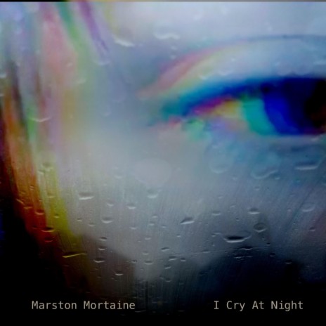 I Cry At Night | Boomplay Music