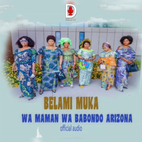 Wa Mama Arizona | Boomplay Music