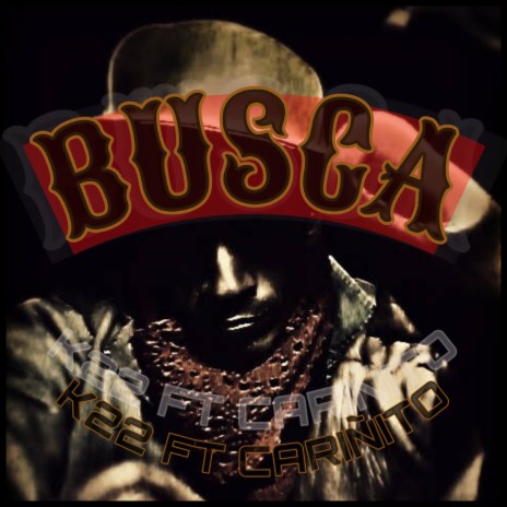 Busca ft. aaronjekal, skorpion & CARIÑITO | Boomplay Music