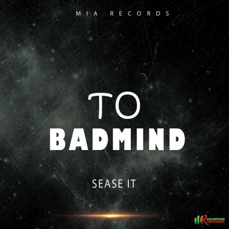 To Badmind | Boomplay Music