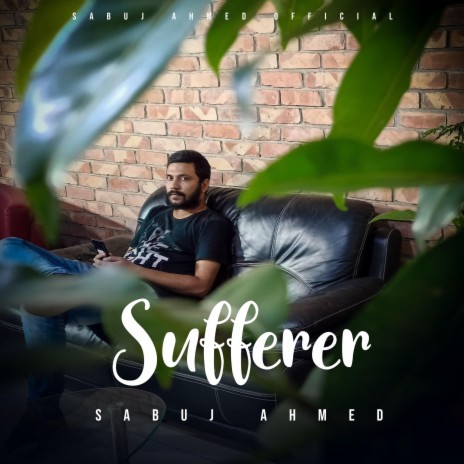 Sufferer | Boomplay Music