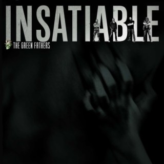 Insatiable