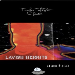 Lavish Heights (A Side B Side)