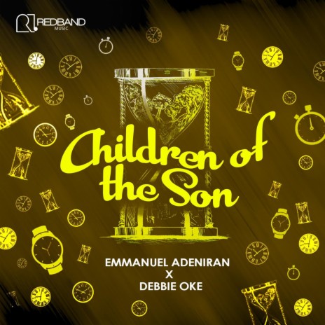 Children of the Son ft. Debbie Oke | Boomplay Music