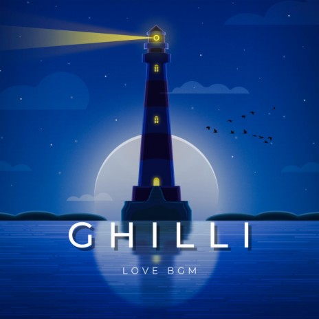Ghilli (Love BGM)