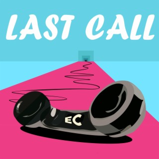 Last Call