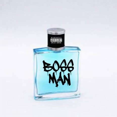 BOSS MAN | Boomplay Music