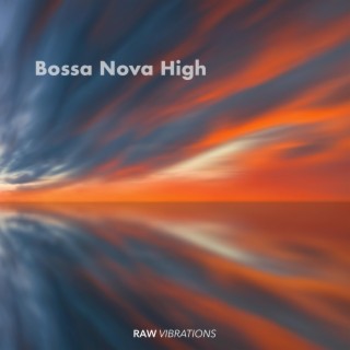 Bossa Nova High