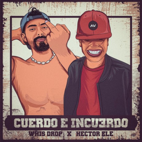 Cuerdo E Incuerdo ft. Héctor ELE