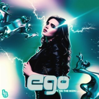 Ego (feat. IZE THE WZRD)