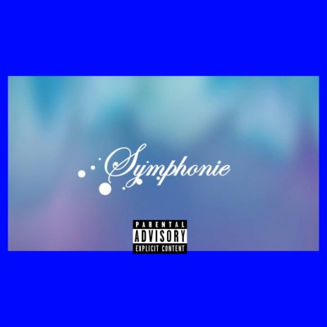 Symphonie | Boomplay Music