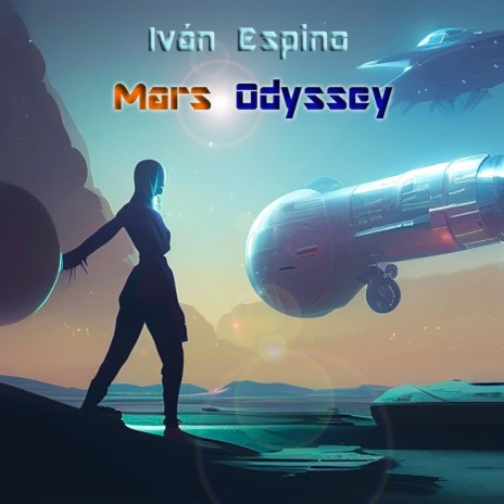 Mars Odyssey | Boomplay Music